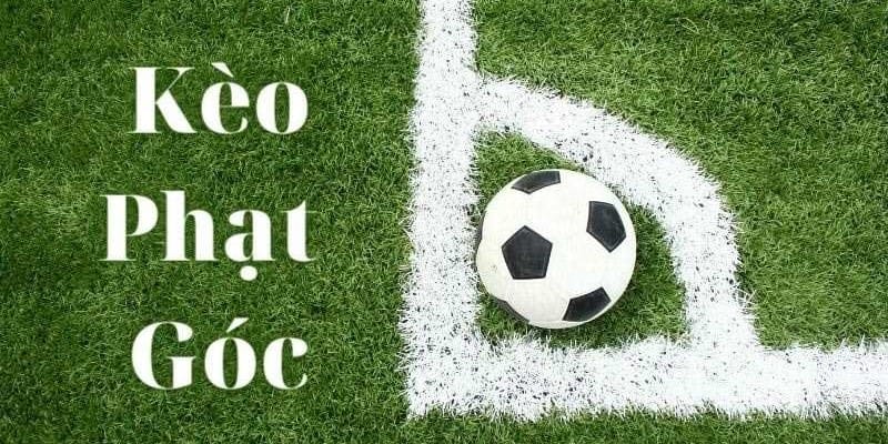 Kèo Phạt Góc - Các Loại Kèo Phổ Biến Tại MM99 1 Thông tin cơ bản về kèo phạt góc bạn nên biết
